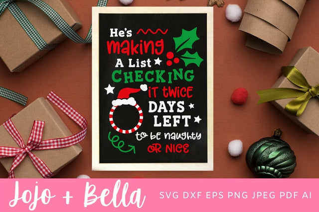 Christmas SVG, Christmas Countdown Svg, Christmas Calendar Svg, Christmas Sign Svg, Santa's Naughty List Svg, Svg Files For Cricut and Silhouette, Sublimation, Iron On and Print. SVG Jojo&Bella 