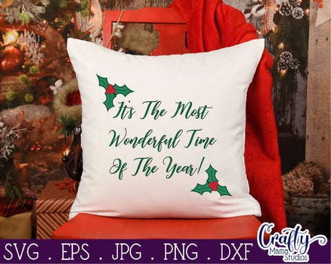 Christmas Svg - Christmas Holly - Holiday - It's The Most Wonderful Time Of The Year SVG Crafty Mama Studios 