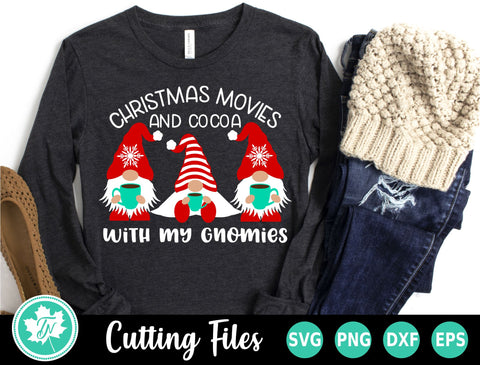 Christmas SVG | Christmas Movies with My Gnomies SVG TrueNorthImagesCA 