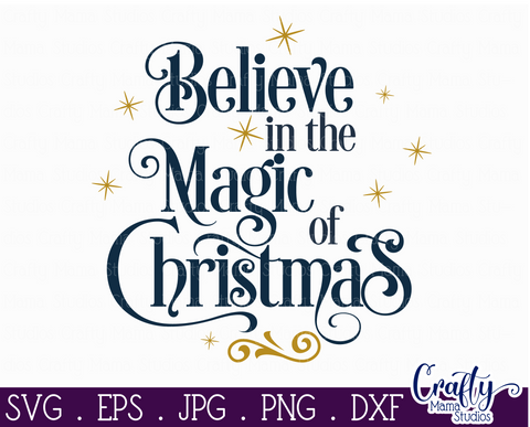 Christmas Svg, Christmas Round Sign, Believe In The Magic of Christmas SVG Crafty Mama Studios 