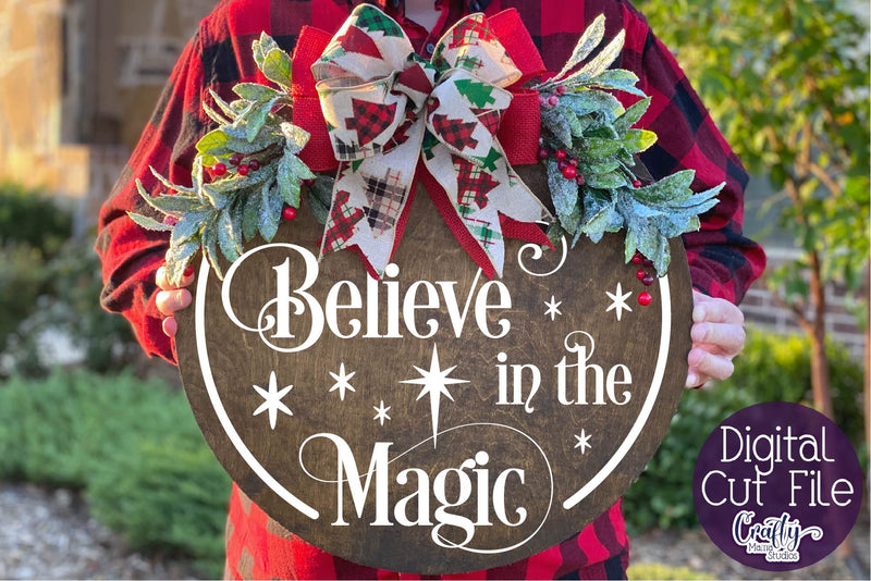 Christmas Svg, Christmas Round Sign, Believe In The Magic SVG Crafty Mama Studios 