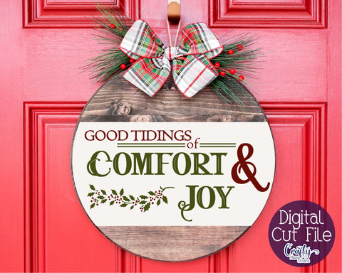 Christmas Svg, Christmas Round Sign, Good Tidings Of Comfort SVG Crafty Mama Studios 