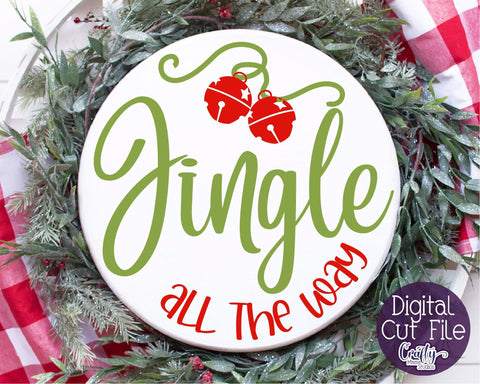 Christmas Svg, Christmas Round Sign, Jingle All The Way Svg SVG Crafty Mama Studios 
