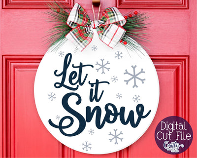 Christmas Svg, Christmas Round Sign, Let It Snow Cut File SVG Crafty Mama Studios 