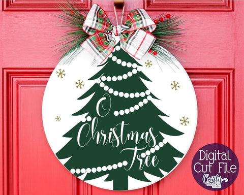 Christmas Svg, Christmas Round Sign, O Christmas Tree Svg SVG Crafty Mama Studios 