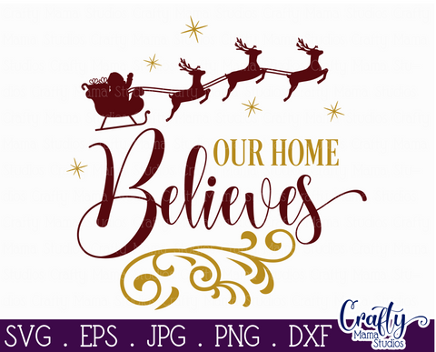 Christmas Svg, Christmas Round Sign, Our Home Believes Svg SVG Crafty Mama Studios 
