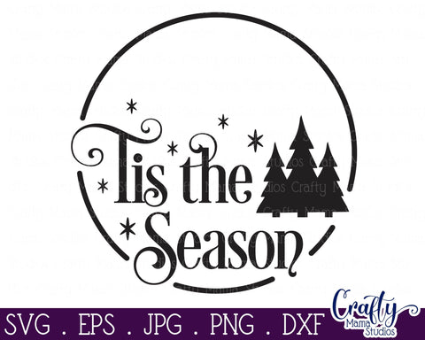 Christmas Svg, Christmas Round Sign, Tis The Season Svg SVG Crafty Mama Studios 