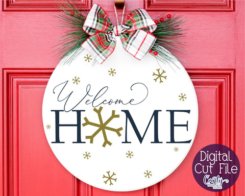 Christmas Svg, Christmas Round Sign, Welcome Home Cut File SVG Crafty Mama Studios 