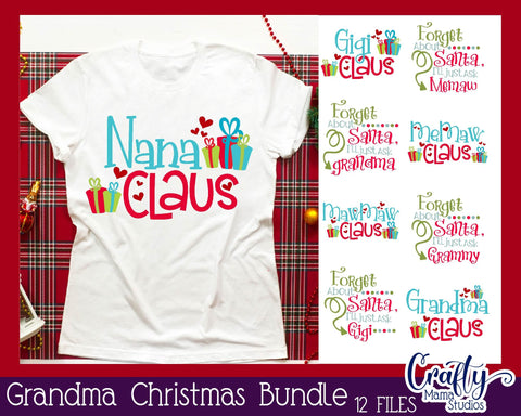Christmas Svg - Christmas Svg Bundle - Santa Svg - Grandma Svg - Grandma Claus SVG Crafty Mama Studios 