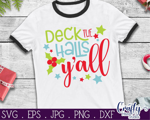 Christmas Svg - Christmas Tree Svg - Merry Christmas Svg - Deck The Halls Y'all SVG SVG Crafty Mama Studios 