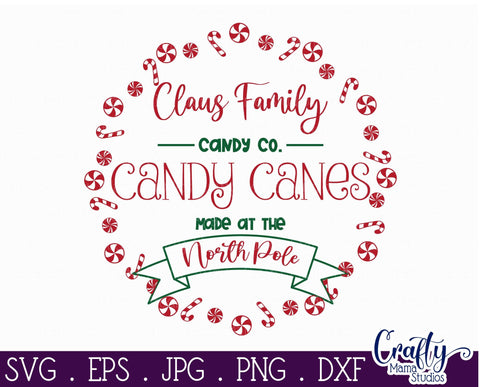 Christmas Svg - Claus Family Candy Canes Svg - Round Sign Svg SVG Crafty Mama Studios 