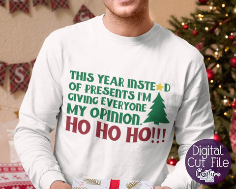 Christmas SVG, Dad Christmas, I'm Giving My Opinion SVG Crafty Mama Studios 