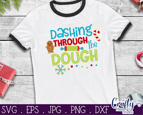 Christmas Svg - Dashing Through The Dough - Christmas Cookies SVG Crafty Mama Studios 