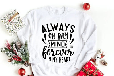 Christmas SVG Design, Always on my mind forever in my heart SVG FiveStarCrafting 