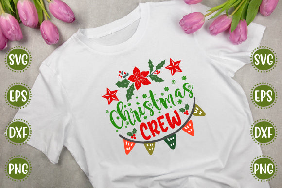 Christmas Svg Design Christmas Crew SVG SH_Tee store 
