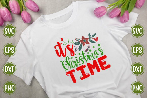 Christmas Svg Design It's Christmas Time SVG SH_Tee store 