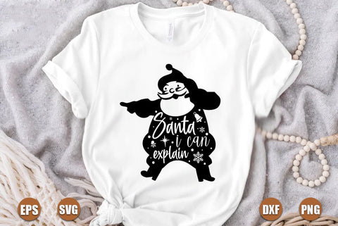 Christmas SVG Design, Santa I can explain SVG FiveStarCrafting 