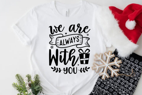 Christmas SVG Design, we are always with you SVG FiveStarCrafting 