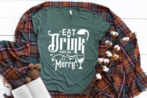 Christmas SVG, Eat Drink and Be Merry SVG CraftLabSVG 