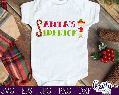 Christmas Svg - Elf Svg - Elf Squad Svg - Santa Svg - Santa's Sidekick SVG SVG Crafty Mama Studios 