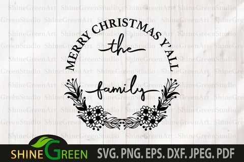 Christmas svg Family Monogram Round Sign for Home, Farmhouse SVG Shine Green Art 