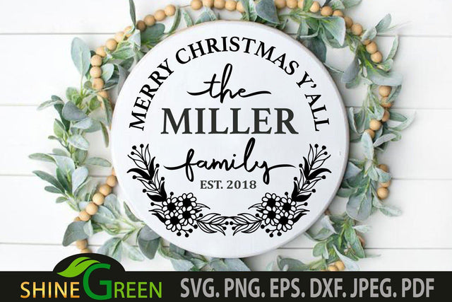 Christmas svg Family Monogram Round Sign for Home, Farmhouse SVG Shine Green Art 