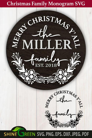 Christmas svg Family Monogram Round Sign for Home, Farmhouse SVG Shine Green Art 