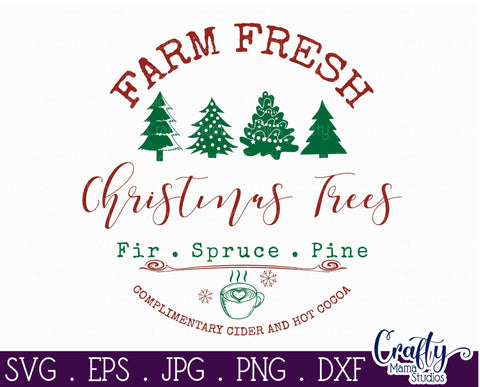 Christmas Svg - Farm Fresh Christmas Trees - Merry Christmas SVG Crafty Mama Studios 