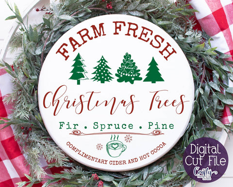 Christmas Svg - Farm Fresh Christmas Trees - Merry Christmas SVG Crafty Mama Studios 