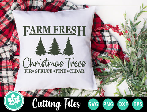 Christmas SVG | Farm Fresh Christmas Trees SVG TrueNorthImagesCA 