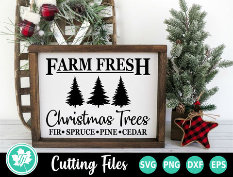Christmas SVG | Farm Fresh Christmas Trees SVG TrueNorthImagesCA 