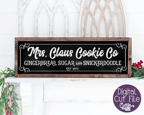 Christmas Svg, Farmhouse Christmas Svg, Mrs Claus Cookie Co SVG Crafty Mama Studios 