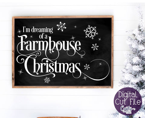 Christmas Svg, Farmhouse, Dreaming Of A Farmhouse Christmas SVG Crafty Mama Studios 