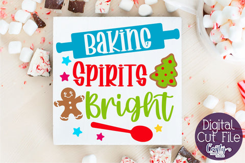 Christmas Svg, Farmhouse Svg, Baking Spirits Bright Cut File SVG Crafty Mama Studios 