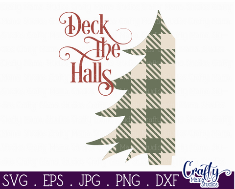 Christmas Svg, Farmhouse Svg, Deck The Halls Buffalo Plaid SVG Crafty Mama Studios 