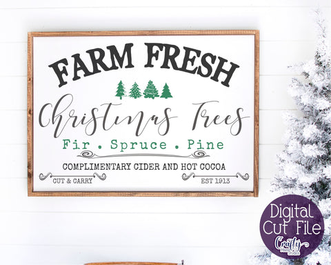 Christmas Svg, Farmhouse Svg, Farm Fresh Christmas Trees Svg SVG Crafty Mama Studios 