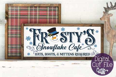 Christmas Svg, Farmhouse Svg, Frosty's Snowflake Cafe File SVG Crafty Mama Studios 