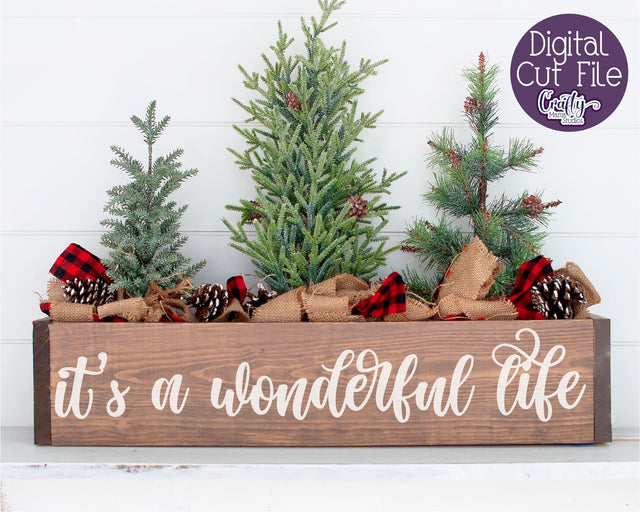 Christmas Svg, Farmhouse Svg, It's A Wonderful Life Cut File SVG Crafty Mama Studios 