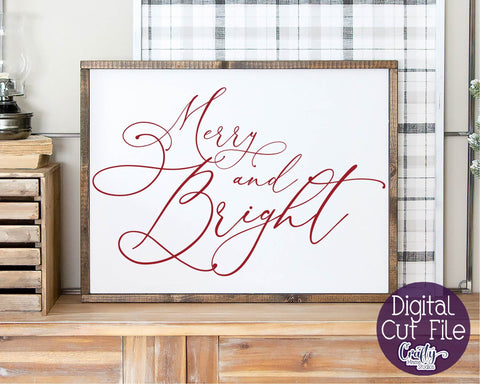 Christmas Svg, Farmhouse Svg, Merry And Bright Cut File SVG Crafty Mama Studios 