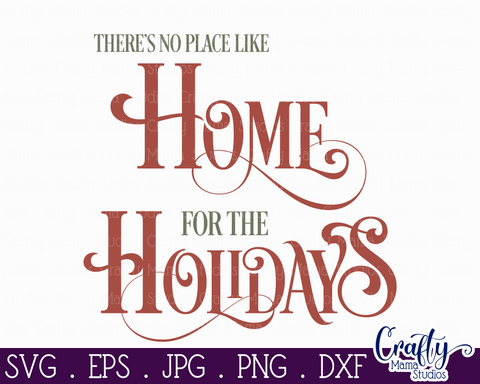 Christmas Svg, Farmhouse Svg, No Place Like Home Holidays SVG Crafty Mama Studios 