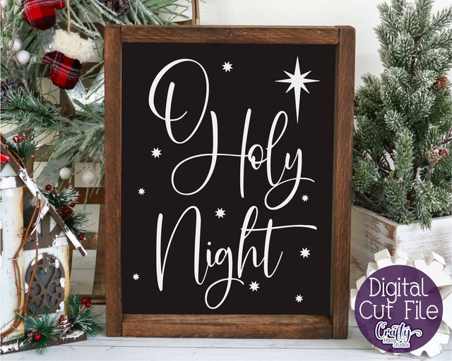 Christmas Svg, Farmhouse Svg, O Holy Night Christian File SVG Crafty Mama Studios 