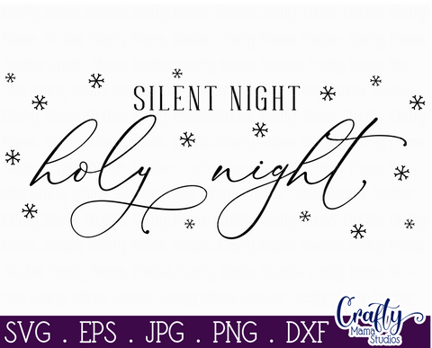 Christmas Svg, Farmhouse Svg, Silent Night Holy Night File SVG Crafty Mama Studios 