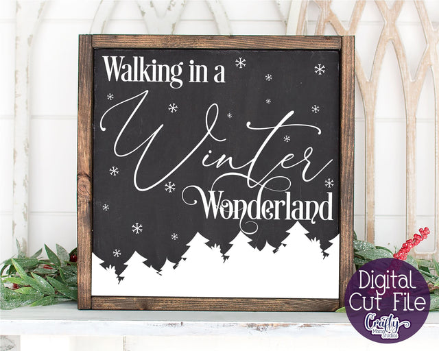 Christmas Svg, Farmhouse Svg, Walking In A Winter Wonderland SVG Crafty Mama Studios 