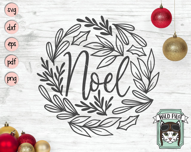 Christmas SVG File, Noel SVG, Christmas Round Leaf Sign SVG, Christmas Cut File, Christmas Sign Cut File SVG Wild Pilot 