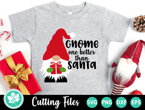 Christmas SVG | Gnome One Better Than Santa SVG TrueNorthImagesCA 