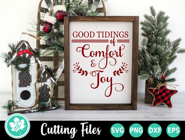 Christmas SVG | Good Tidings of Comfort and Joy SVG TrueNorthImagesCA 
