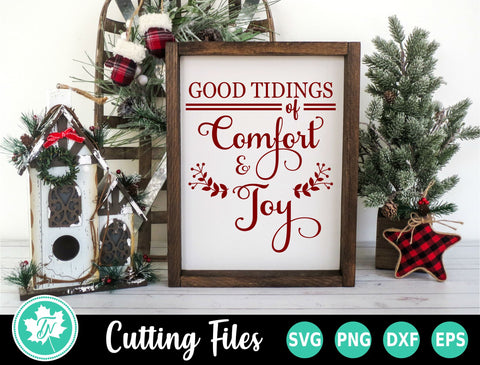 Christmas SVG | Good Tidings of Comfort and Joy SVG TrueNorthImagesCA 