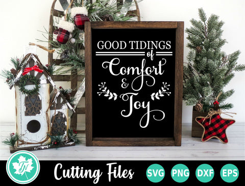 Christmas SVG | Good Tidings of Comfort and Joy SVG TrueNorthImagesCA 