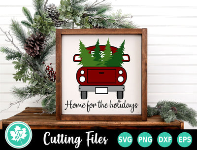 Christmas SVG | Home for the Holidays SVG TrueNorthImagesCA 