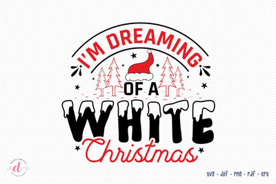 Christmas SVG | I'm Dreaming of a White Christmas SVG CraftLabSVG 